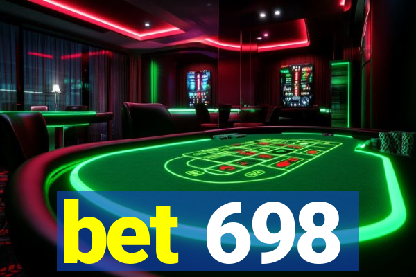 bet 698